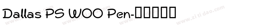 Dallas PS W00 Pen字体转换